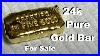 24k_Pure_Gold_Bar_For_Sale_01_xqhl