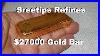 Sreetips_Refines_27000_Gold_Bar_01_bvv